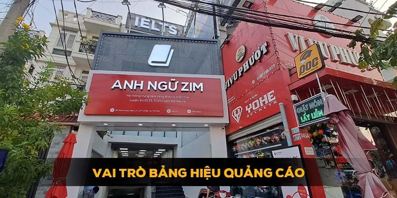 Vai trò bảng hiệu quảng cáo